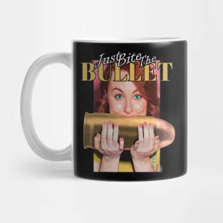 Just Bite The Bullet Funny Pun Joke Mug